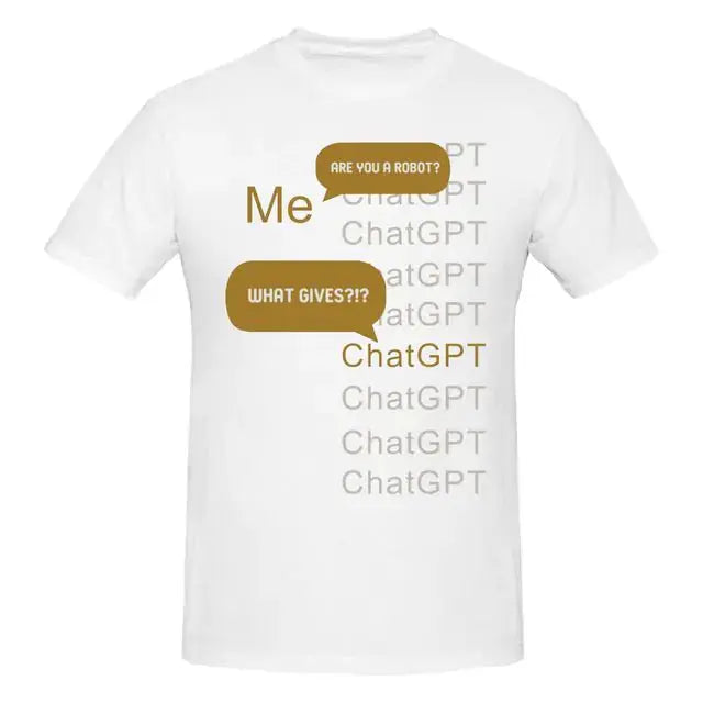 ChatGPT Quote T-Shirt Streetwear GLR SHOPPING