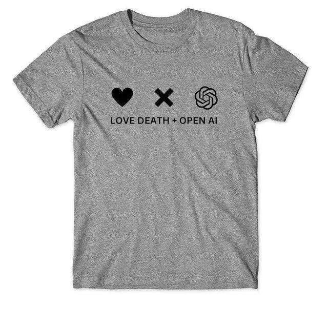 100% Cotton Unisex T Shirt OpenAI Love Death GLR SHOPPING