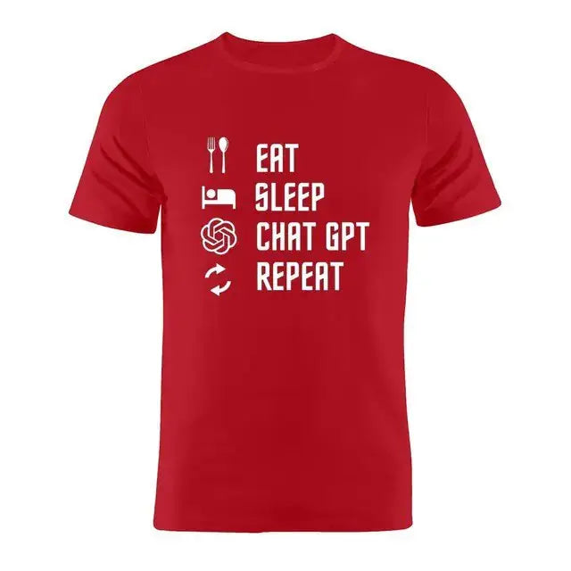 100% Cotton T Shirt Eat Sleep ChatGPT Repeat GLR SHOPPING