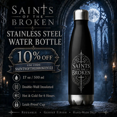 Saints of the Broken 17 oz Insulated Stainless Steel Water Bottle